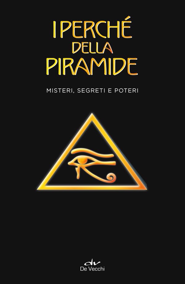 I perché della piramide - Librerie.coop I perché della piramide - Librerie.coop