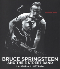 Bruce Springsteen and the E Street Band - Librerie.coop