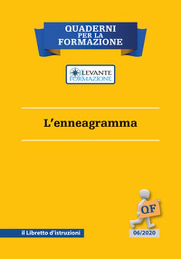 L'enneagramma. Il libretto d'istruzioni - Librerie.coop L'enneagramma. Il libretto d'istruzioni - Librerie.coop