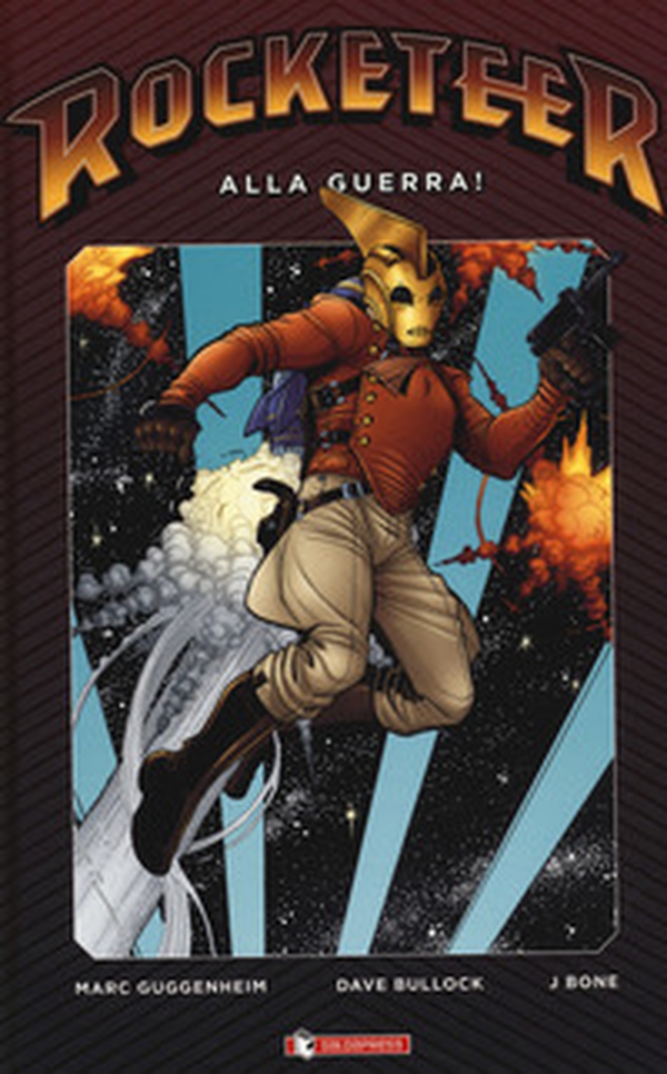 Alla guerra! Rocketeer - Librerie.coop Alla guerra! Rocketeer - Librerie.coop