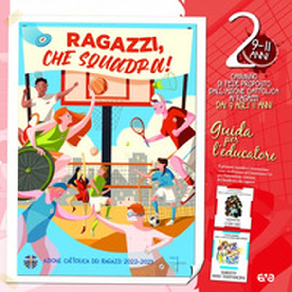 Ragazzi, che squadra! - Vol. 2 - Librerie.coop Ragazzi, che squadra! - Vol. 2 - Librerie.coop