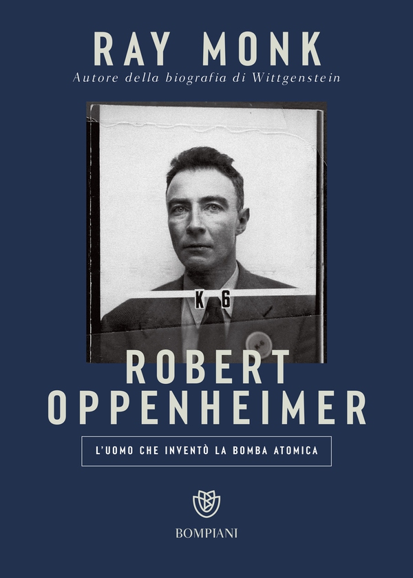 Robert Oppenheimer. L'uomo che inventò la bomba atomica - Librerie.coop Robert Oppenheimer. L'uomo che inventò la bomba atomica - Librerie.coop