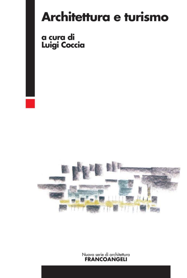 Architettura e turismo - Librerie.coop Architettura e turismo - Librerie.coop