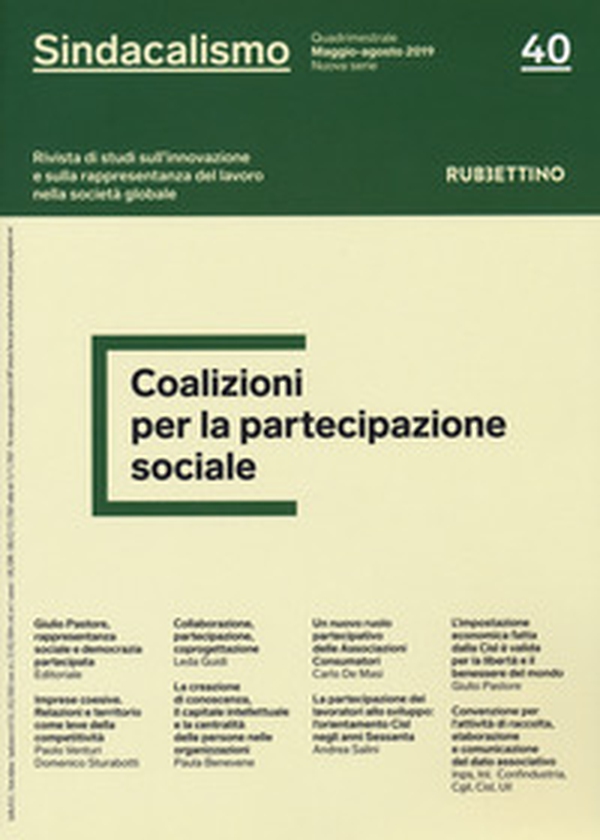 Sindacalismo. Rivista di studi sull'innovazione e sulla rappresentanza del lavoro nella società globale - Librerie.coop Sindacalismo. Rivista di studi sull'innovazione e sulla rappresentanza del lavoro nella società globale - Librerie.coop