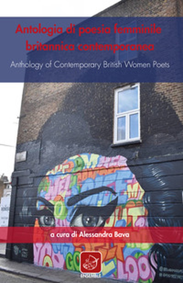 Antologia di poesia femminile britannica contemporanea-Anthology of contemporary british women poets - Librerie.coop Antologia di poesia femminile britannica contemporanea-Anthology of contemporary british women poets - Librerie.coop