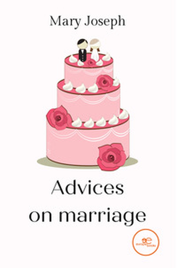 Advices on marriage - Librerie.coop Advices on marriage - Librerie.coop