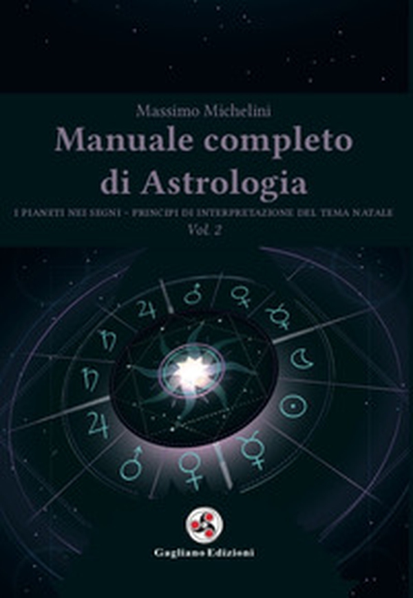 Manuale completo di astrologia - Librerie.coop Manuale completo di astrologia - Librerie.coop