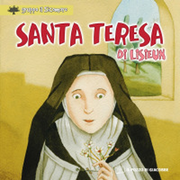 Santa Teresa di Lisieux - Librerie.coop Santa Teresa di Lisieux - Librerie.coop