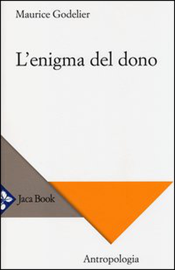 L'enigma del dono - Librerie.coop L'enigma del dono - Librerie.coop