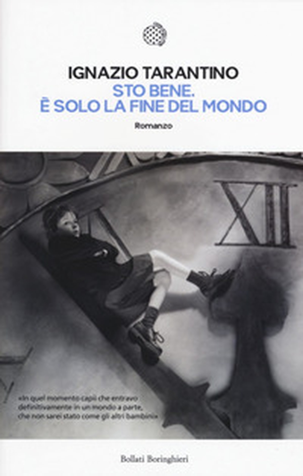 Sto bene. È solo la fine mondo - Librerie.coop Sto bene. È solo la fine mondo - Librerie.coop