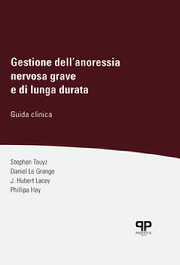 Gestione dell'anoressia nervosa grave e di lunga durata. Guida clinica - Librerie.coop Gestione dell'anoressia nervosa grave e di lunga durata. Guida clinica - Librerie.coop
