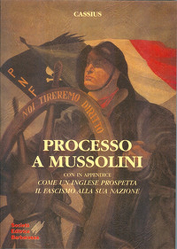 Processo a Mussolini - Librerie.coop Processo a Mussolini - Librerie.coop