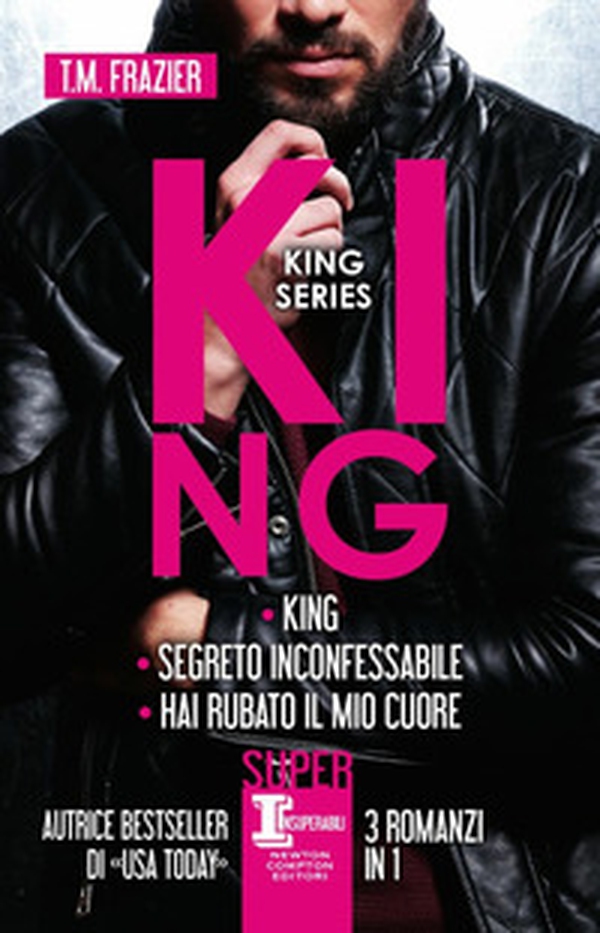 King series: King-Segreto inconfessabile-Hai rubato il mio cuore - Librerie.coop King series: King-Segreto inconfessabile-Hai rubato il mio cuore - Librerie.coop
