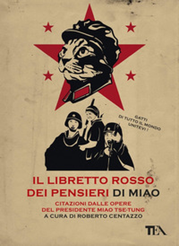 Il libretto rosso dei pensieri di Miao. Citazioni dalle opere del presidente Miao Tse-Tung - Librerie.coop Il libretto rosso dei pensieri di Miao. Citazioni dalle opere del presidente Miao Tse-Tung - Librerie.coop
