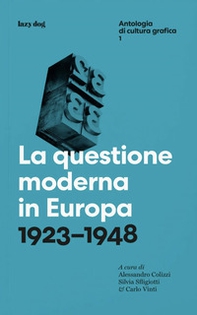 La questione moderna in Europa. 1923-1948 - Librerie.coop