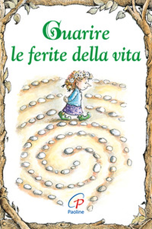 Guarire le ferite della vita - Librerie.coop Guarire le ferite della vita - Librerie.coop