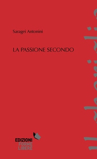 La passione secondo - Librerie.coop
