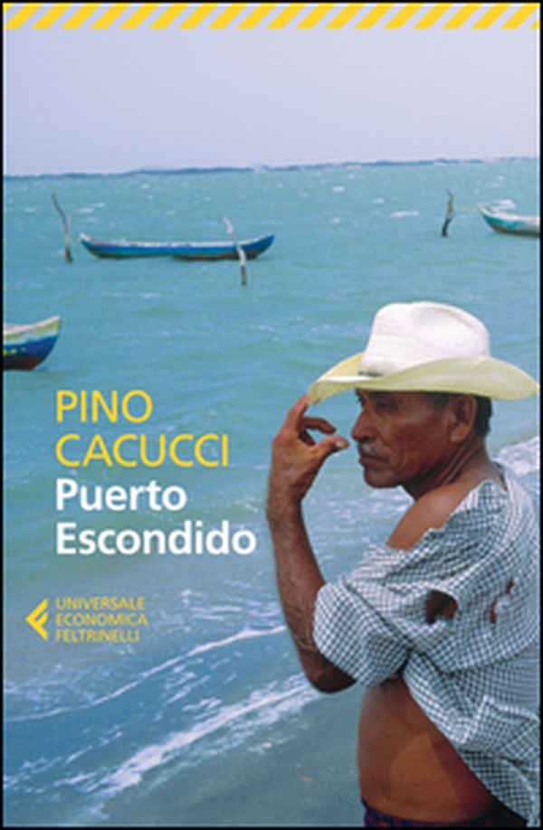 Puerto Escondido - Librerie.coop Puerto Escondido - Librerie.coop