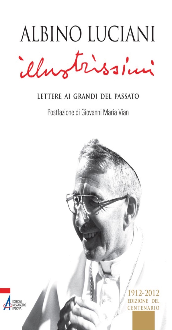 Illustrissimi. Lettere ai grandi del passato - Librerie.coop Illustrissimi. Lettere ai grandi del passato - Librerie.coop