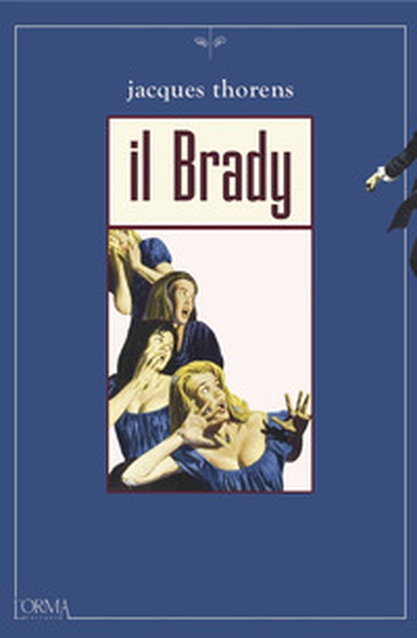 Il brady - Librerie.coop Il brady - Librerie.coop