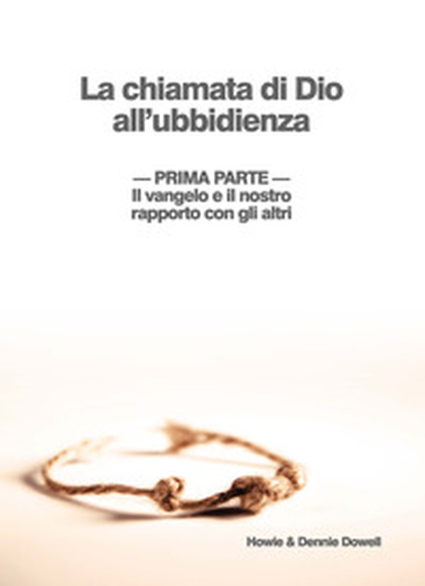 Il Vangelo e il nostro rapporto con gli altri - Librerie.coop Il Vangelo e il nostro rapporto con gli altri - Librerie.coop