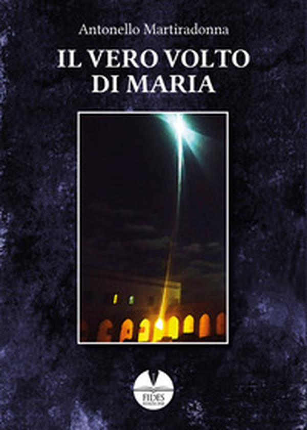 Il vero volto di Maria - Librerie.coop Il vero volto di Maria - Librerie.coop