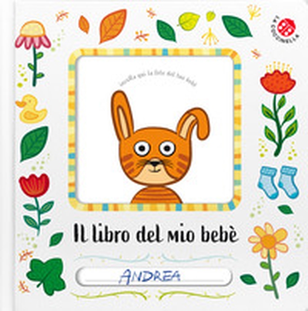 Il libro del mio bebè - Librerie.coop Il libro del mio bebè - Librerie.coop