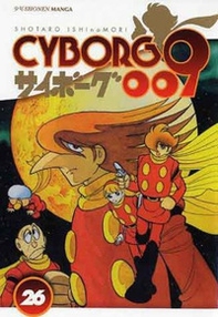 Cyborg 009 - Vol. 26 - Librerie.coop