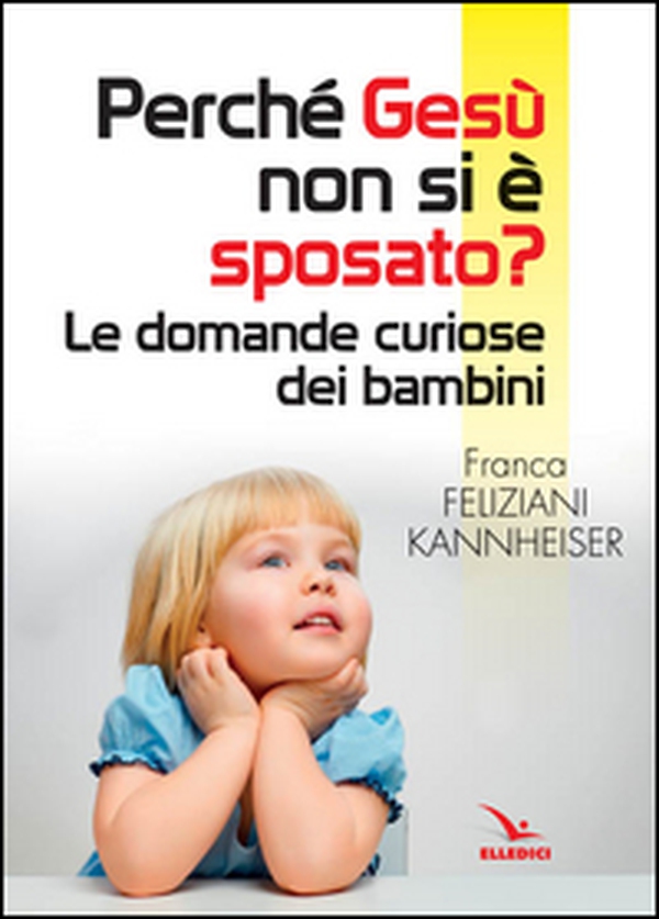 Perché Gesù non si è sposato? - Librerie.coop Perché Gesù non si è sposato? - Librerie.coop