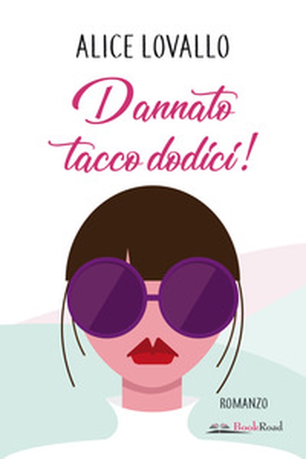 Dannato tacco dodici! - Librerie.coop Dannato tacco dodici! - Librerie.coop