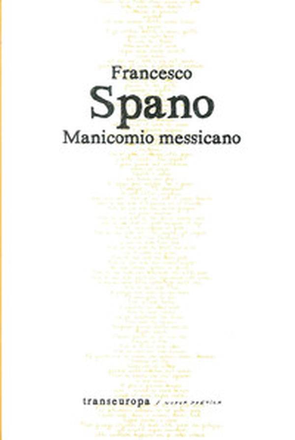 Manicomio messicano - Librerie.coop Manicomio messicano - Librerie.coop