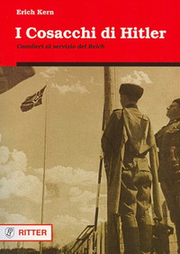 I cosacchi di Hitler. Cavalieri al servizio del Reich - Librerie.coop I cosacchi di Hitler. Cavalieri al servizio del Reich - Librerie.coop