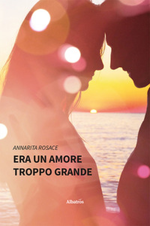 Era un amore troppo grande - Librerie.coop Era un amore troppo grande - Librerie.coop