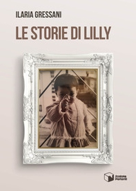 Le storie di Lilly - Librerie.coop