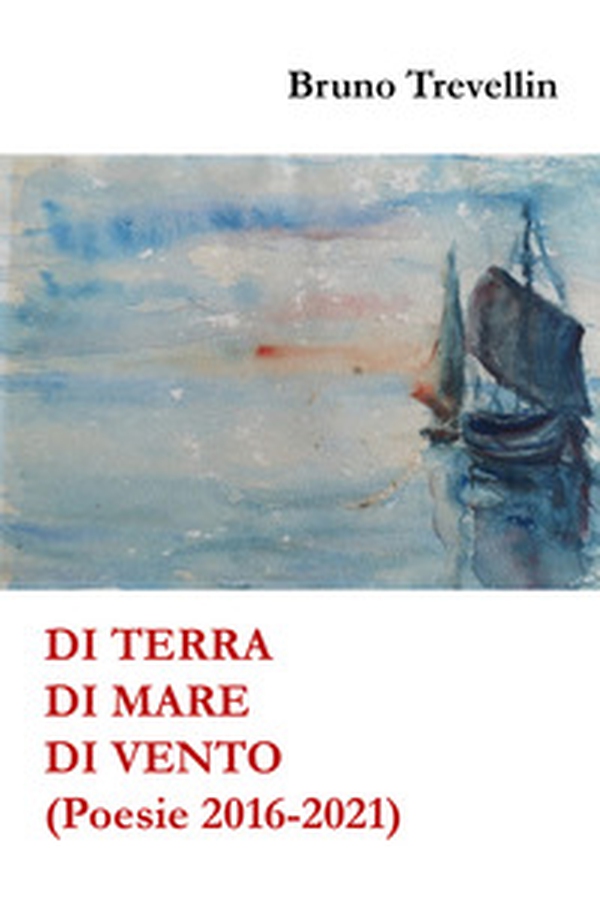 Di terra, di mare, di vento - Librerie.coop Di terra, di mare, di vento - Librerie.coop