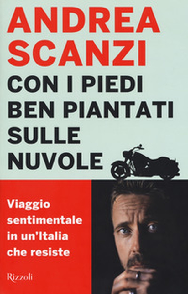 Con i piedi ben piantati sulle nuvole. Viaggio sentimentale in un'Italia che resiste - Librerie.coop Con i piedi ben piantati sulle nuvole. Viaggio sentimentale in un'Italia che resiste - Librerie.coop