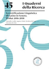 La certificazione linguistica di latino in Veneto. PROBAT 2016-2018 - Librerie.coop
