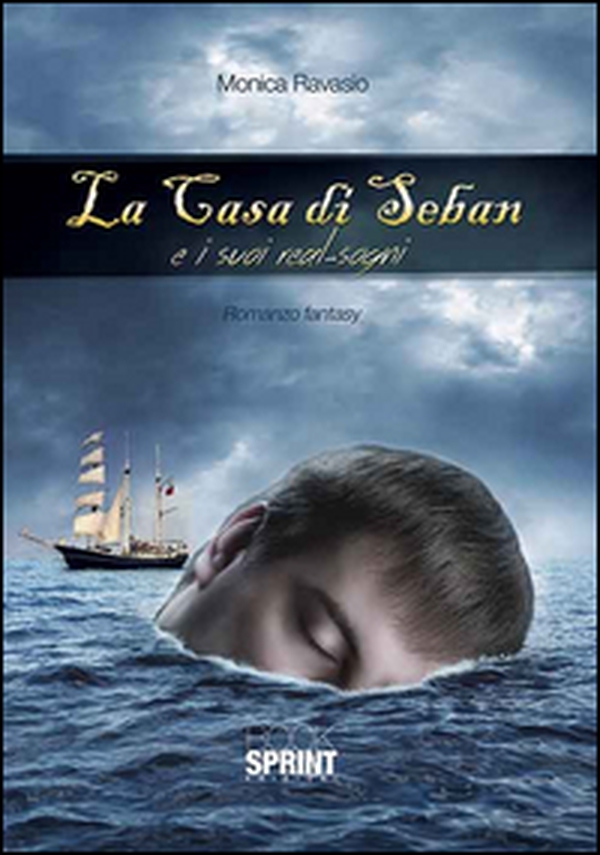 La casa di Seban e i suoi real-sogni - Librerie.coop La casa di Seban e i suoi real-sogni - Librerie.coop