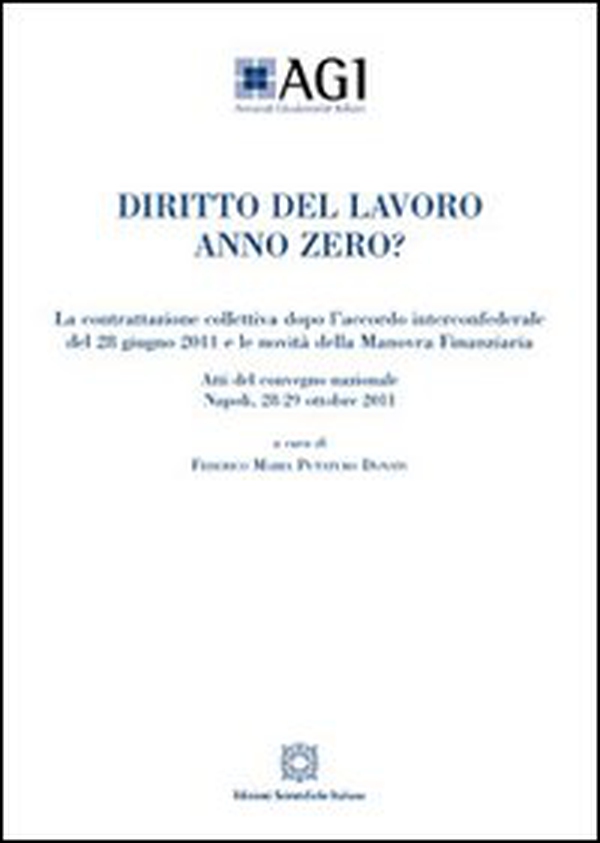 Diritto del lavoro anno zero? - Librerie.coop Diritto del lavoro anno zero? - Librerie.coop