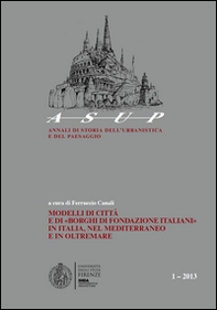 Modelli di città e di «Borghi di fondazione italiani» in Italia, nel Mediterraneo e in oltremare - Librerie.coop