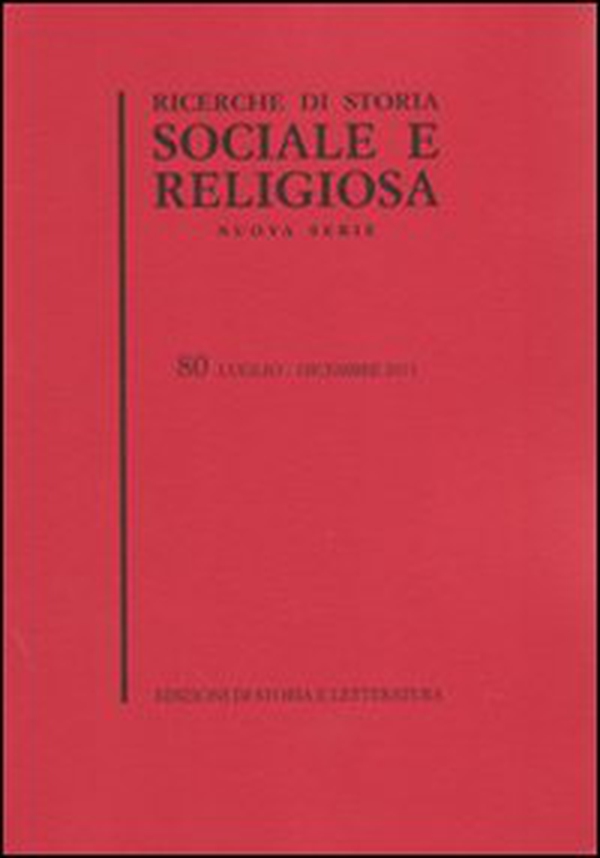 Ricerche di storia sociale e religiosa - Vol. 80 - Librerie.coop Ricerche di storia sociale e religiosa - Vol. 80 - Librerie.coop