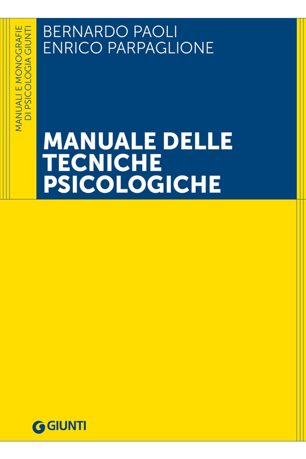 Manuale delle tecniche psicologiche - Librerie.coop Manuale delle tecniche psicologiche - Librerie.coop