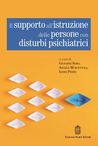 Il supporto all'istruzione delle persone con disturbi psichiatrici - Librerie.coop