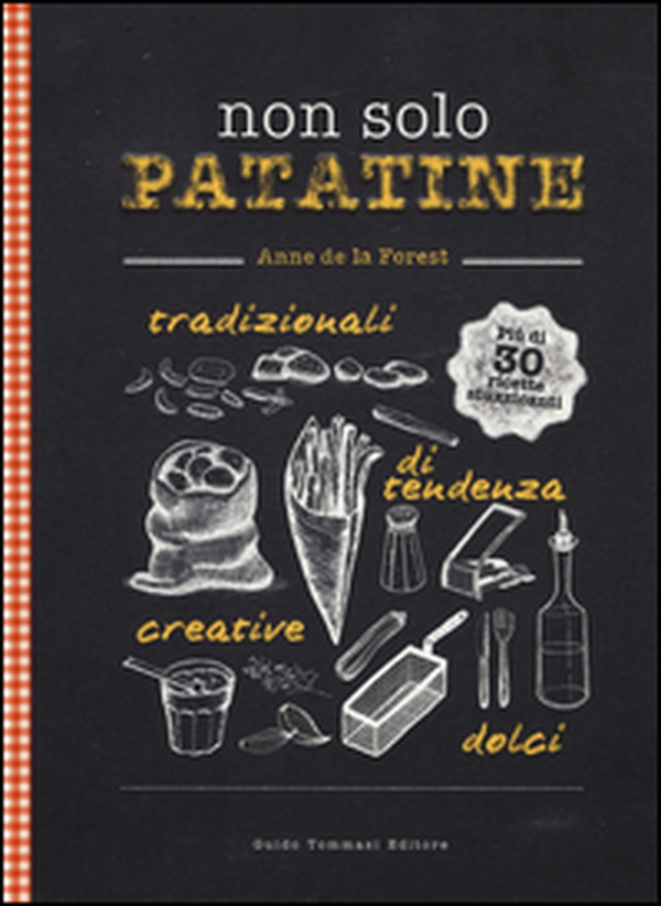 Non solo patatine - Librerie.coop Non solo patatine - Librerie.coop