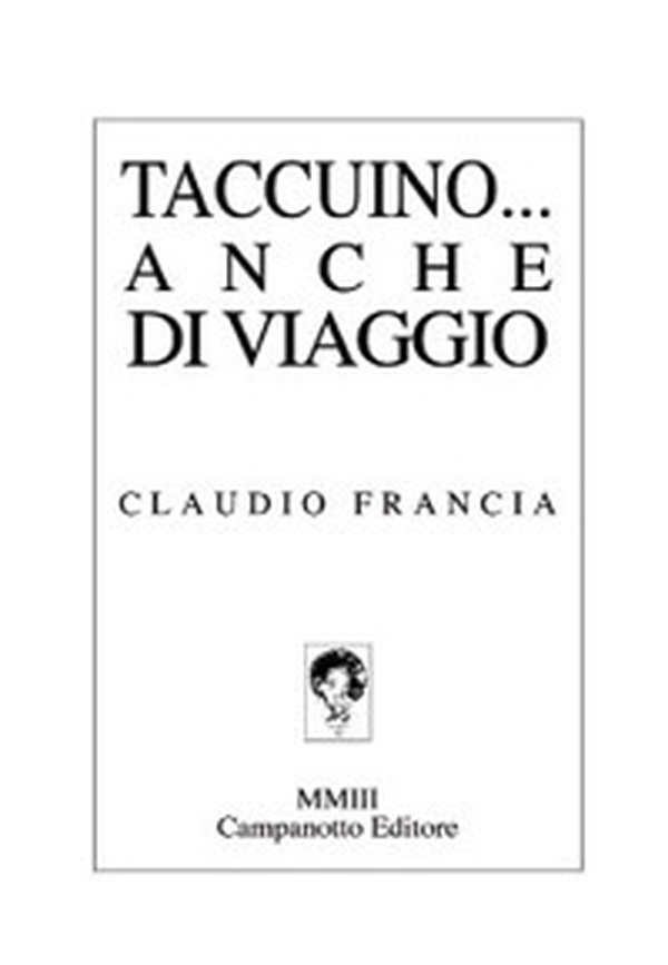 Taccuino... anche di viaggio - Librerie.coop Taccuino... anche di viaggio - Librerie.coop