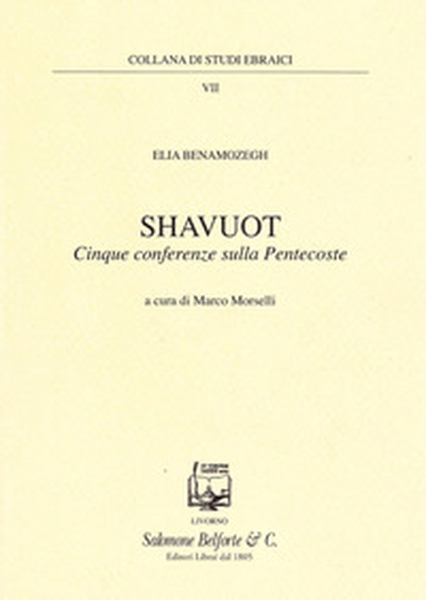 Shavuot. Cinque conferenze sulla Pentecoste - Librerie.coop Shavuot. Cinque conferenze sulla Pentecoste - Librerie.coop