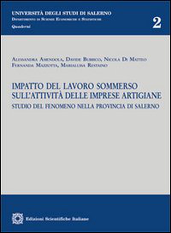 Impatto del lavoro sommerso sull'attività delle imprese artigiane - Librerie.coop Impatto del lavoro sommerso sull'attività delle imprese artigiane - Librerie.coop
