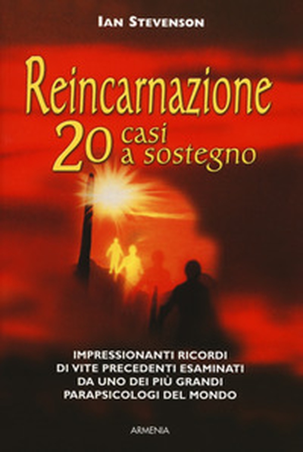 Reincarnazione. 20 casi a sostegno - Librerie.coop Reincarnazione. 20 casi a sostegno - Librerie.coop