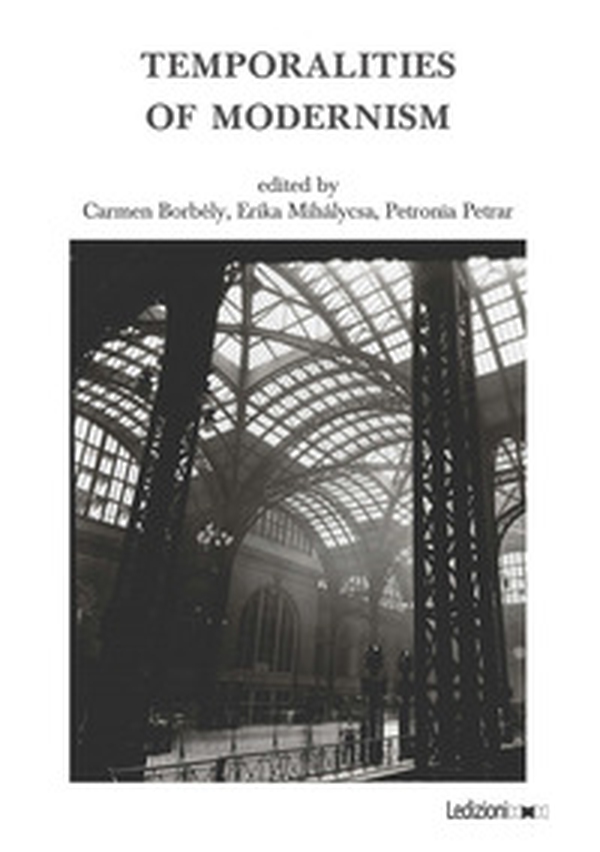 Temporalities of modernism - Librerie.coop Temporalities of modernism - Librerie.coop