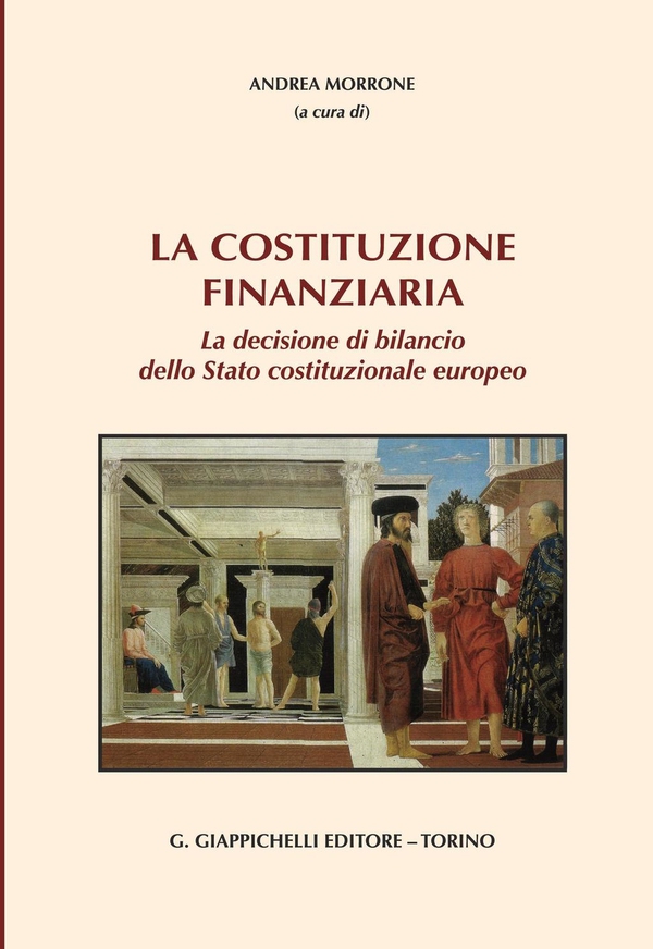 La Costituzione finanziaria - Librerie.coop La Costituzione finanziaria - Librerie.coop